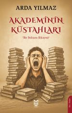Akademinin Küstahları