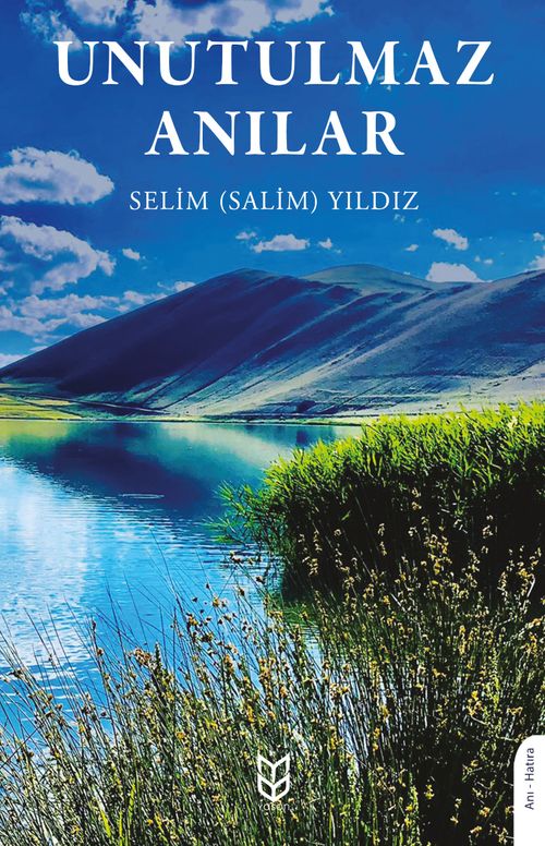 Unutulmaz Anılar