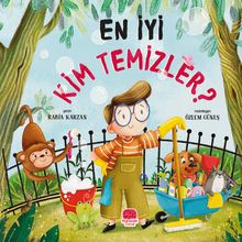 En İyi Kim Temizler