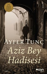 Aziz Bey Hadisesi (Ciltli)