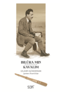 Bilûra Mın / Kavalım