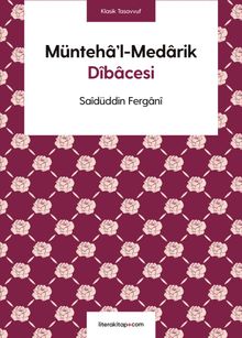Münteha'l-Medarik Dîbacesi
