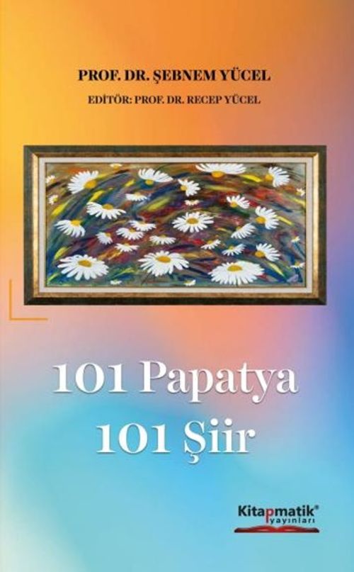 101 Papatya 101 Şiir