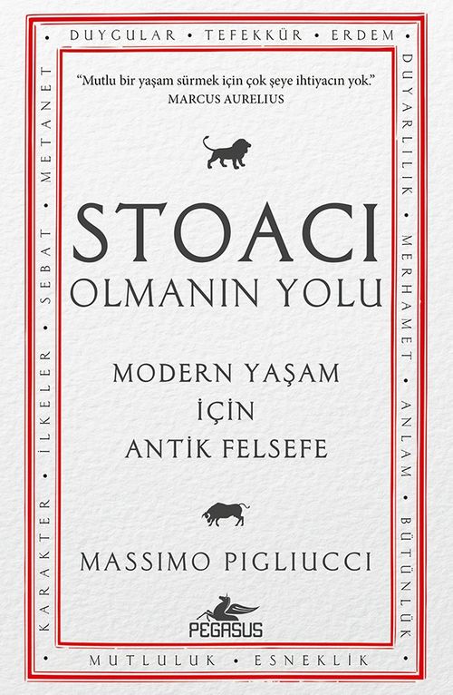 Stoacı Olmanın Yolu & Modern Yaşam İçin Antik Felsefe