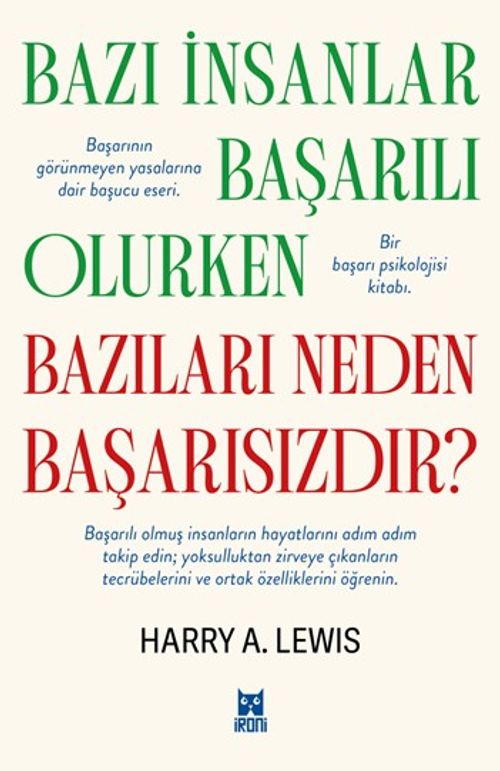 Bazı İnsanlar Başarılı Olurken Bazıları Neden Başarısızdır?