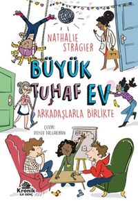 Büyük Tuhaf Ev 2 & Arkadaşlarla Birlikte