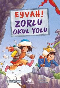Eyvah! Zorlu Okul Yolu