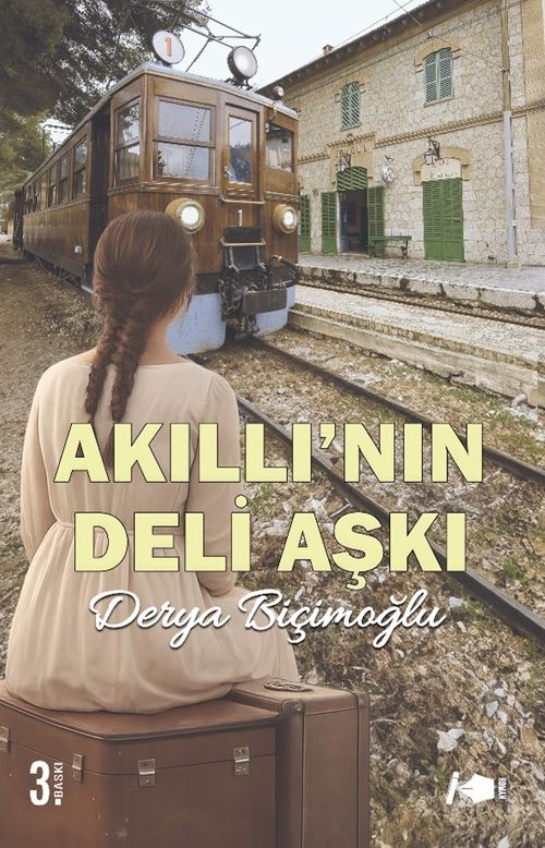 Akıllı'nın Deli Aşkı
