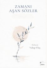 Zamanı Aşan Sözler