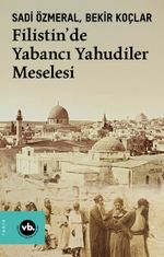Filistin'de Yabancı Yahudiler Meselesi