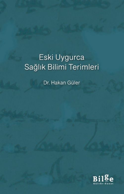 Eski Uygurca Sağlık Bilimi Terimleri