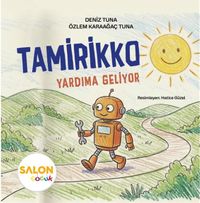 Tamirikko & Yardıma Geliyor