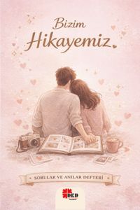Bizim Hikayemiz & Sorular ve Anılar Defteri
