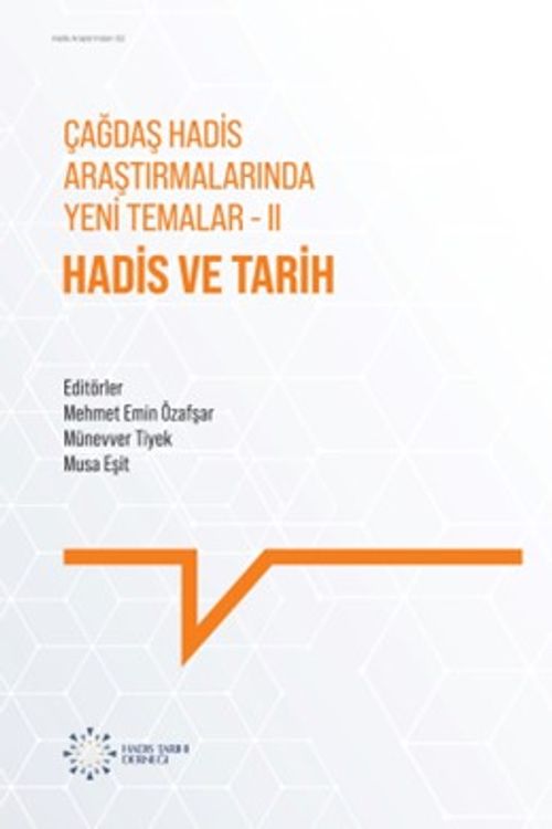 Hadis ve Tarih
