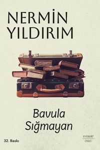Bavula Sığmayan (Karton Kapak)