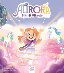 Aurora Sihirli Ülkede