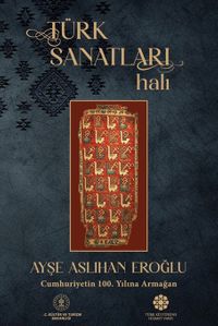Türk Sanatları & Halı