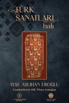 Türk Sanatları & Halı