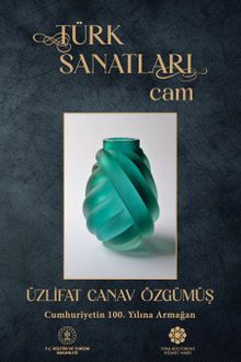Türk Sanatları / Cam