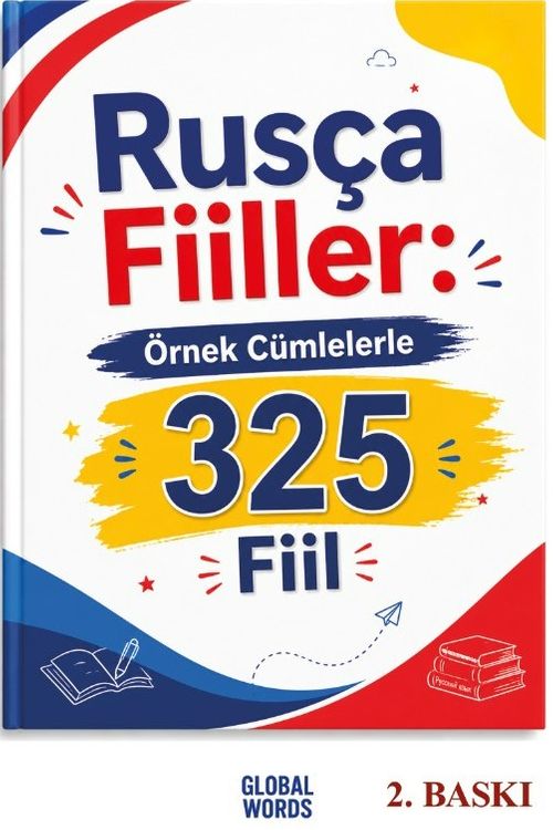Rusça Fiiller: Örnek Cümlelerle 325 Fiil