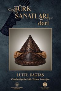 Türk Sanatları / Deri