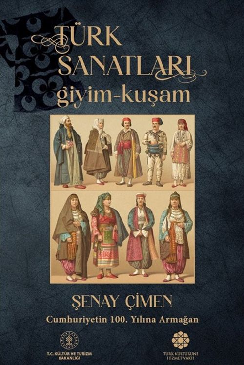 Türk Sanatları / Giyim - Kuşam