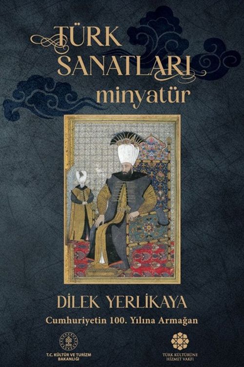 Türk Sanatları / Minyatür