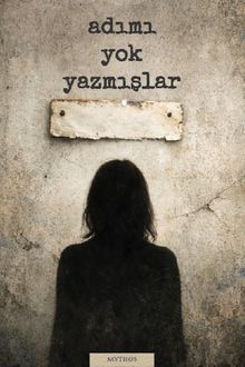 Adımı Yok Yazmışlar