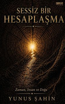 Sessiz Bir Hesaplaşma