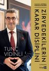 Zirvedekilerin Karar Disiplini