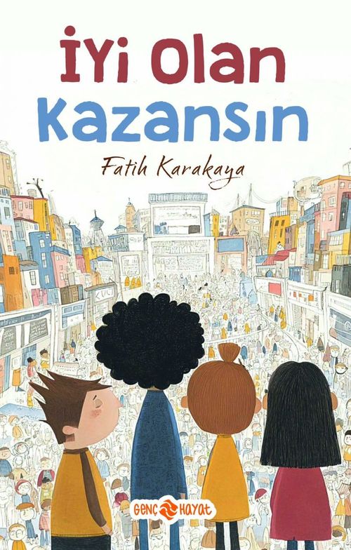 İyi Olan Kazansın