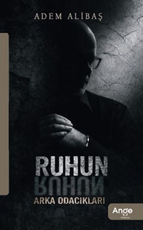 Ruhun Arka Odacıkları