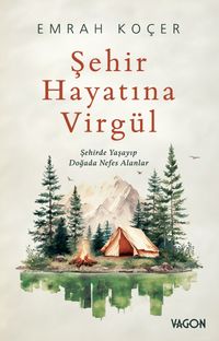 Şehir Hayatına Virgül