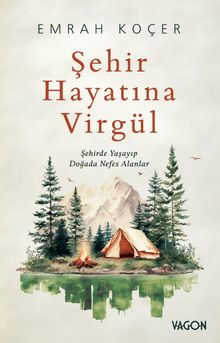 Şehir Hayatına Virgül