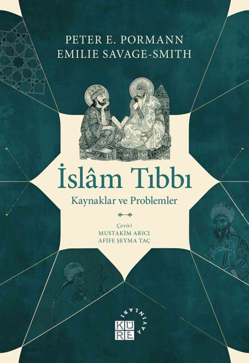 İslam Tıbbı Kaynaklar ve Problemler