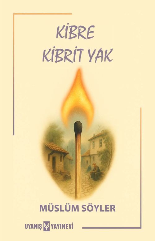 Kibre Kibrit Yak