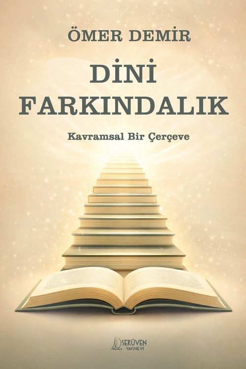 Dini Farkındalık & Kavramsal Bir Çerçeve