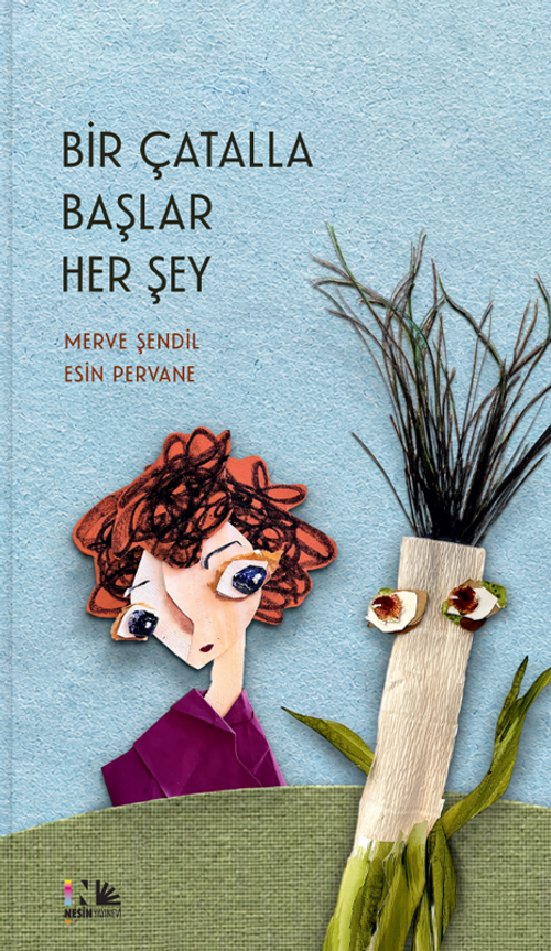 Bir Çatalla Başlar Her Şey