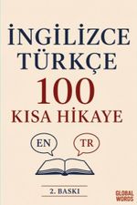 İngilizce-Türkçe 100 Kısa Hikaye