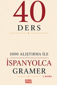 40 Ders 1000 Alıştırma İle İspanyolca Gramer