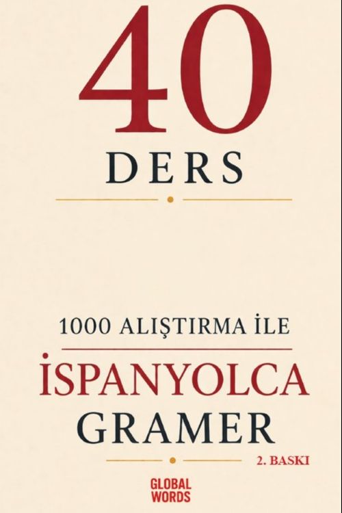 40 Ders 1000 Alıştırma İle İspanyolca Gramer