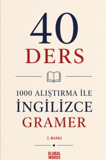 40 Ders 1000 Alıştırma İle İngilizce Gramer