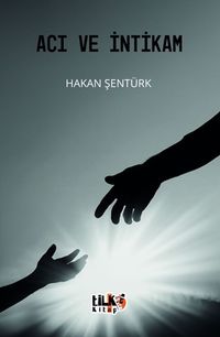 Acı ve İntikam