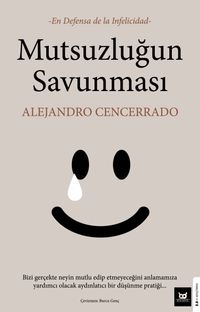 Mutsuzluğun Savunması