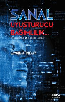 Sanal Uyuşturucu Bağımlılık