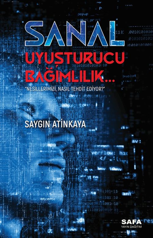 Sanal Uyuşturucu Bağımlılık
