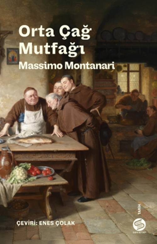 Orta Çağ Mutfağı & Sofra Sanatları ve Gelenekleri