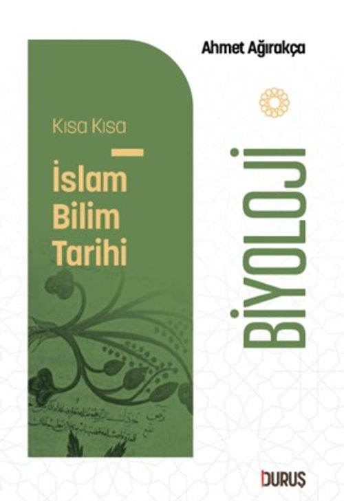 Kısa Kısa İslam Bilim Tarihi – Biyoloji