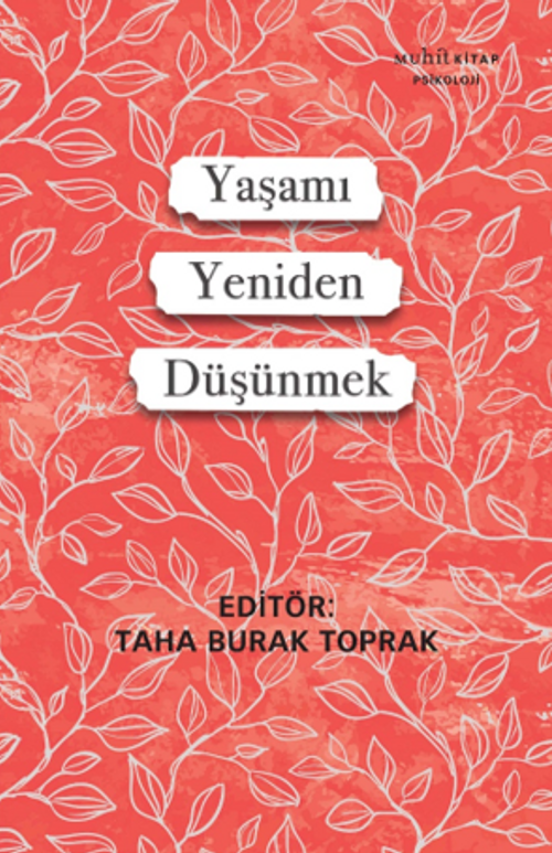 Yaşamı Yeniden Düşünmek