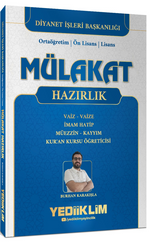 Diyanet İşleri Mülakat Hazırlık Kitabı (Vaiz / Vaize-İmam Hatip-Müezzin-Kayyım-Kuran Kursu Öğreticisi)